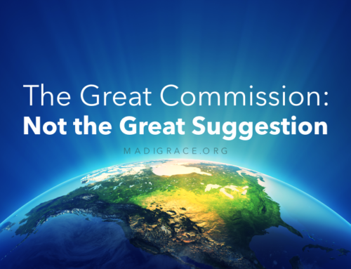 The Great Commission: Not the Great Suggestion