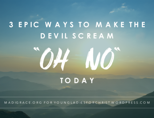 3 Epic Ways to Make the Devil Scream “OH NO” Today